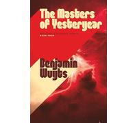 The Masters of Yesteryear