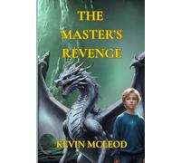 The Master's Revenge: The Viking's Apprentice 2