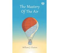 The Mastery Of The Air
