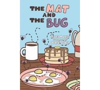 The Mat and the Bug