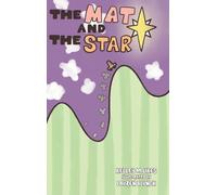 The Mat and the Star