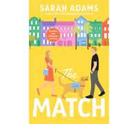 The Match: A Novel - Adams Sarah