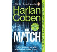 The Match: From the #1 bestselling creator of the hit Netflix series Fool Me Once
