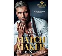 The Matchmaker: An Age Gap Billionaire Romance: 1