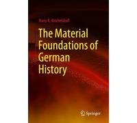 The Material Foundations of German History