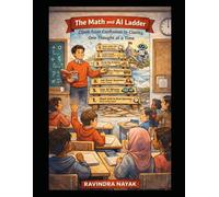 The Math and AI Ladder: Climb from Confusion to Clarity, One Thought at a Time