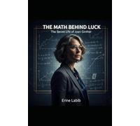 The Math Behind Luck: The Secret Life of Joan Ginther