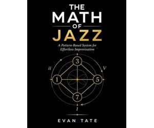 The Math of Jazz: A Pattern-Based System for Effortless Improvisation