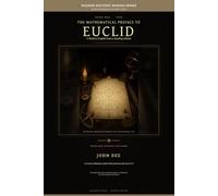 The Mathematical Preface to Euclid: A Modern-English Source Reading Edition