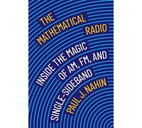 Paul Nahin The Mathematical Radio (Copertina rigida)