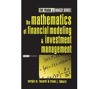 The Mathematics of Financial Modeling and Investment Management