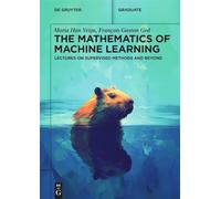 Maria Han Veiga François Gaston G The Mathematics of Machine Learni (Tascabile)