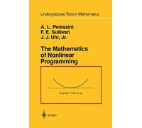 The Mathematics of Nonlinear Programming