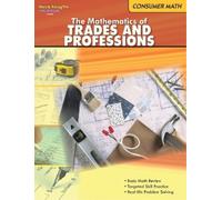 The Mathematics of Trades & Professions (Tascabile) Consumer Math