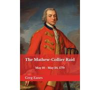 The Mathew-Collier Raid: May 10 - May 24, 1779