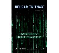 The Matrix Reloaded (Doppia Faccia Imax) Poster Originale Del Film