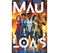 THE MAU LOA: The Awakening