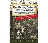 The Maury Island UFO Incident: The Story behind the Air Force's first Military Plane Crash
