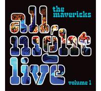 The Mavericks All Night Live - Volume 1 (Vinyl LP) 12" Album