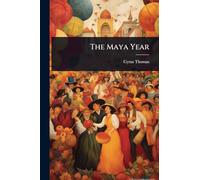 The Maya Year
