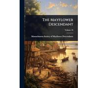 The Mayflower Descendant