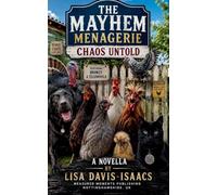 The Mayhem Menagerie: Chaos Untold
