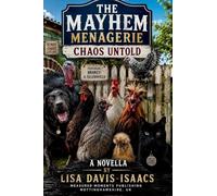 The Mayhem Menagerie: Chaos Untold