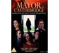 The Mayor Of Casterbridge [2003]