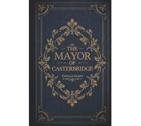 The Mayor of Casterbridge