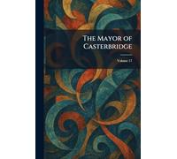 The Mayor of Casterbridge