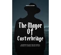 The Mayor of Casterbridge