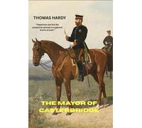 The Mayor of Casterbridge