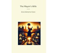The Mayor's Wife
