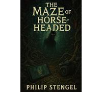 The Maze of the Horse-Headed Shadow
