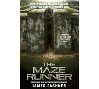 The Maze Runner Movie Tie-In Edition (Maze Runner, Book One): 1