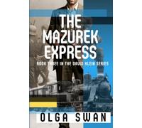 The Mazurek Express: Book Three in the David Klein Series