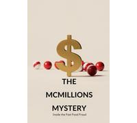 The McMillions Mystery: Inside the Fast Food Fraud