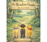 The Meadow Goats: The Lost Path