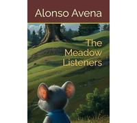 The Meadow Listeners