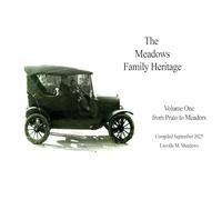 The Meadows Family Heritage
