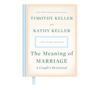 Kathy Keller Timothy The Meaning of Marriage: A Couple's Dev (Copertina rigida)