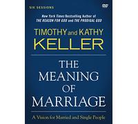 Timothy Keller Kathy Keller The Meaning of Marriage Video Study (DVD)