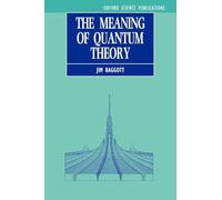 The Meaning of Quantum Theory : A Guide for Students of Chemistry and Physics