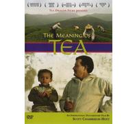 The Meaning of Tea: A Tea Inspired Journey