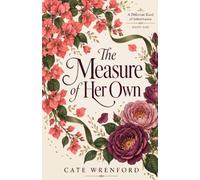 The Measure of Her Own