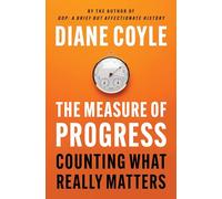 The Measure of Progress: Counting What Really Matters