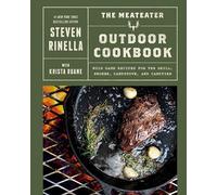 Steven Rinella Krista Ruane The MeatEater Outdoor Cookbook (Copertina rigida)