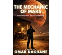 The Mechanic of Mars