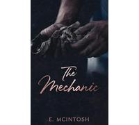 The Mechanic: The Occupation Series - Book 1