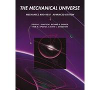 The Mechanical Universe: Mechanics and Heat, Advanced Edition